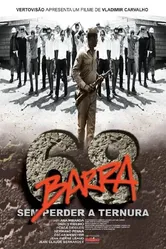 Barra 68 - Sem Perder a Ternura постер