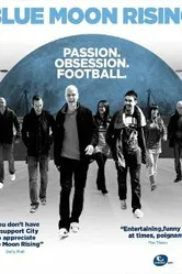 Blue Moon Rising постер