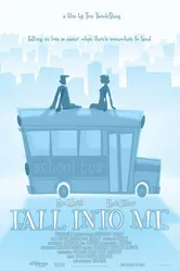 Fall Into Me 2006 постер
