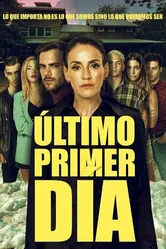 Último Primer Día постер