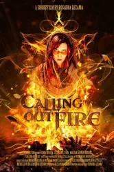 Calling Out Fire постер