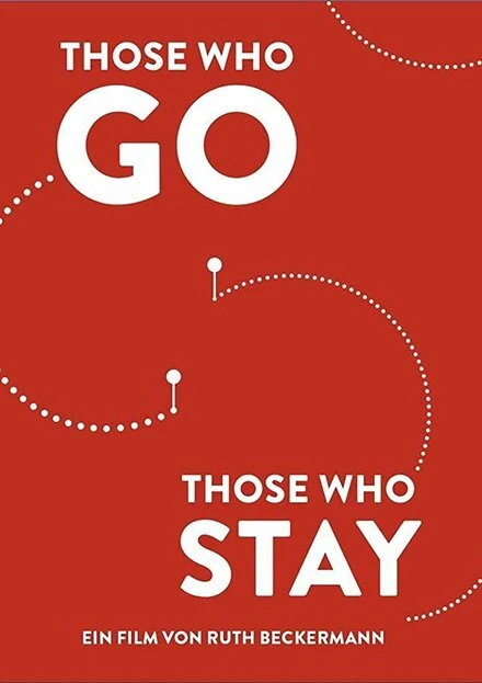 Постер Those Who Go Those Who Stay