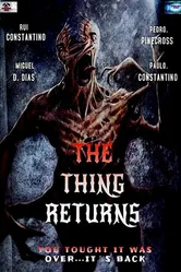 The Thing: O Regresso постер