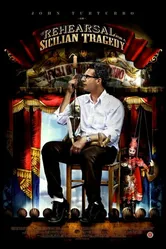 Репетиция сицилийской трагедии 2009 постер