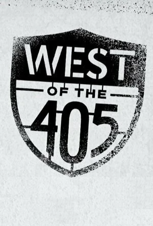 Постер West of the 405