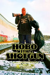 Бомж с дробовиком 2007 постер
