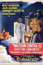 Neutrón contra el Dr. Caronte постер