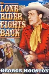 The Lone Rider Fights Back постер