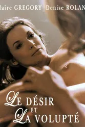 Le désir et la volupté постер