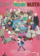 Не бойтесь смерти 2013 постер