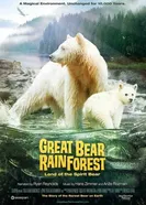 Great Bear Rainforest 2019 постер