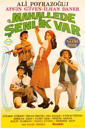 Mahallede senlik var постер