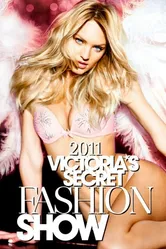 Показ мод Victoria's Secret 2011 2011 постер