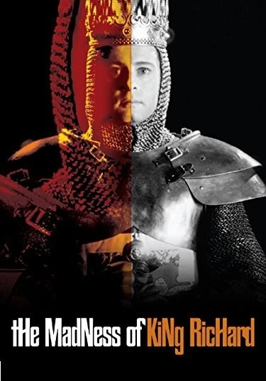 Постер The Madness of King Richard