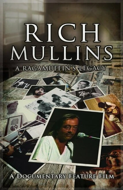 Постер Rich Mullins: A Ragamuffin's Legacy