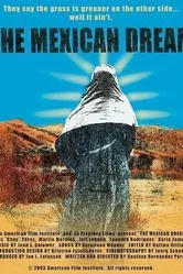 The Mexican Dream постер
