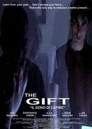 The Gift 2008 постер
