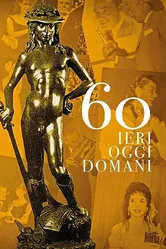 David 60 - Ieri oggi domani постер