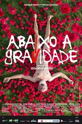 Abaixo a Gravidade постер