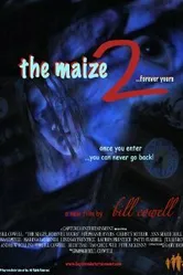 The Maize 2: Forever Yours постер