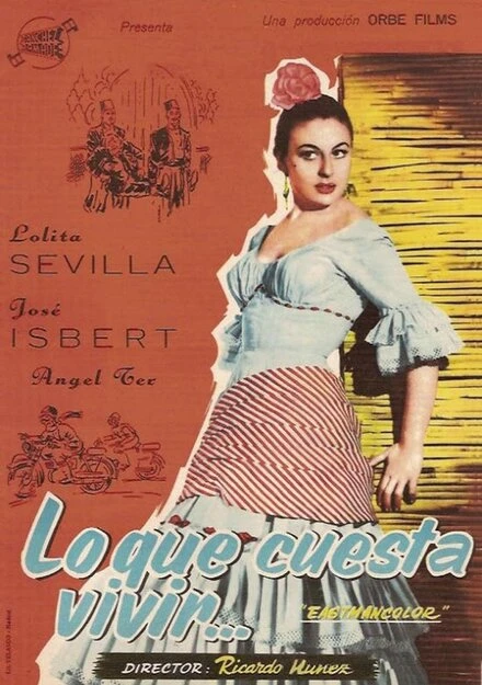 Постер Lo que cuesta vivir...