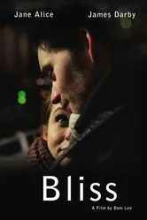 Bliss 2013 постер