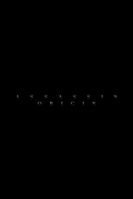 Постер Assassin Origin