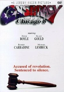 Постер Conspiracy: The Trial of the Chicago 8