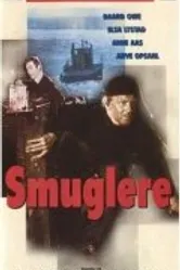 Smuglere постер