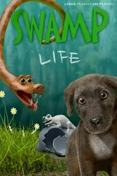 Swamp Life постер