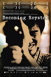Becoming Royston постер