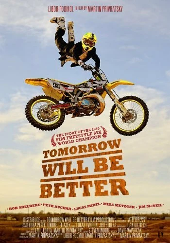 Постер Tomorrow Will Be Better 2012