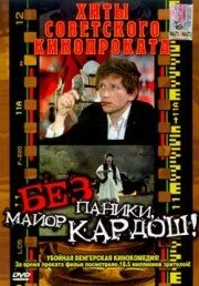Постер Без паники, майор Кардош! 1982
