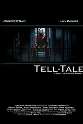 Tell-Tale 2007 постер