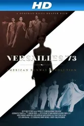 Versailles '73: American Runway Revolution постер