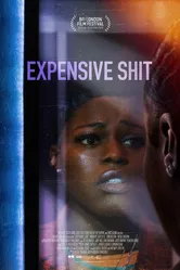 Expensive Shit постер