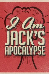 Jack's Apocalypse постер