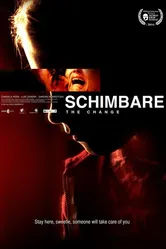 Schimbare постер