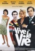 Постер Да здравствует жизнь! 2005