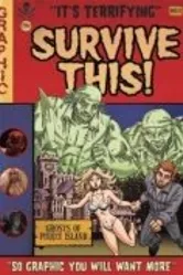 Survive This 2005 постер