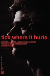 Tick Where It Hurts постер