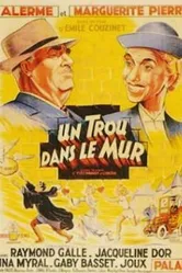 Un trou dans le mur постер