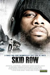 Skid Row 2007 постер