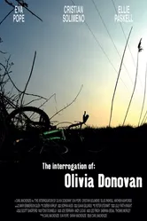 The Interrogation of Olivia Donovan постер