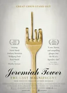 Jeremiah Tower: The Last Magnificent постер