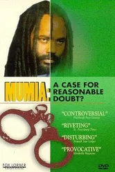 Mumia Abu-Jamal: A Case for Reasonable Doubt? постер