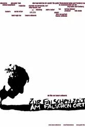 Zur falschen Zeit am falschen Ort постер
