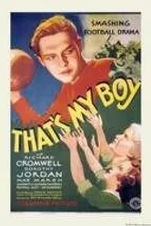 That's My Boy 1932 постер