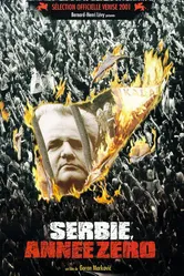 Сербия, год нулевой 2001 постер