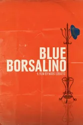 Blue Borsalino постер